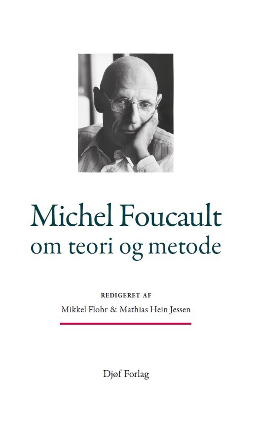 Michel Foucault om teori og metode