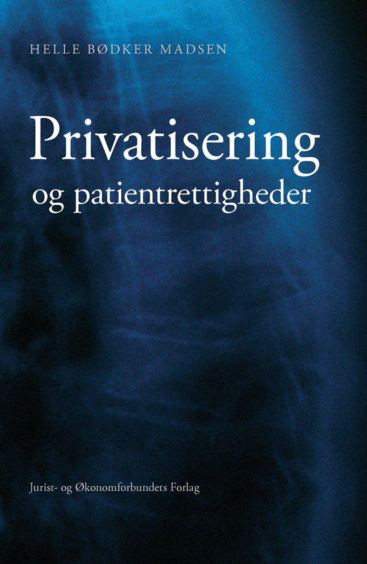 Privatisering og patientrettigheder