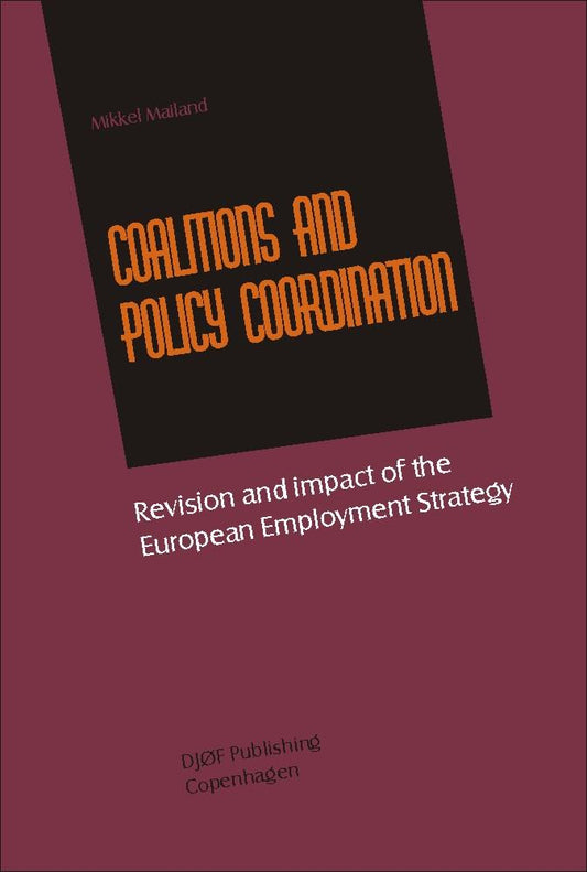 Coalitions and Policy Coordination