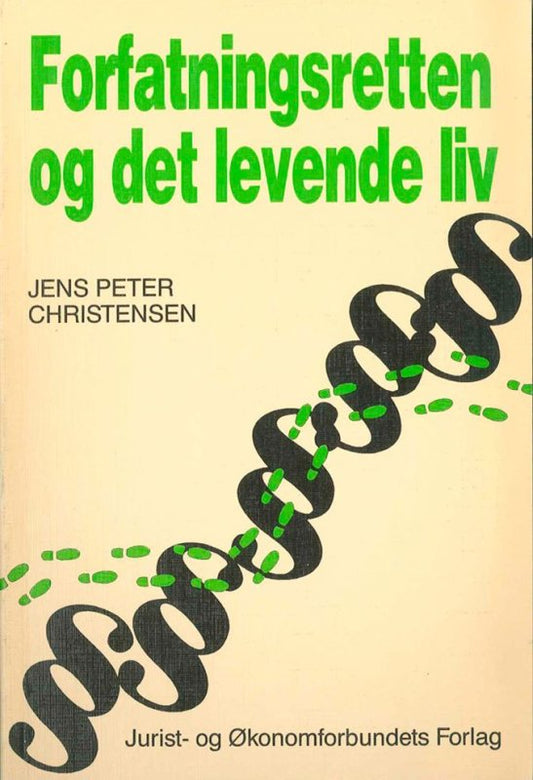 Forfatningsretten og det levende liv