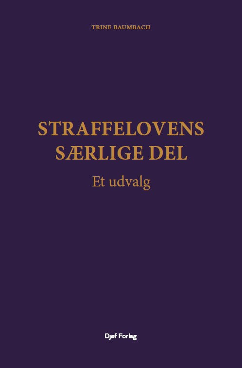 Straffelovens særlige del. Et udvalg