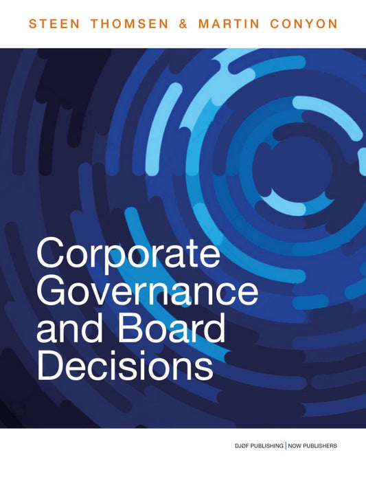 Corporate Governance and Board Decisions