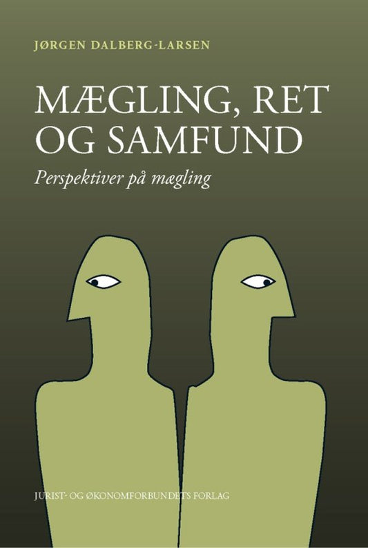 Mægling, ret og samfund