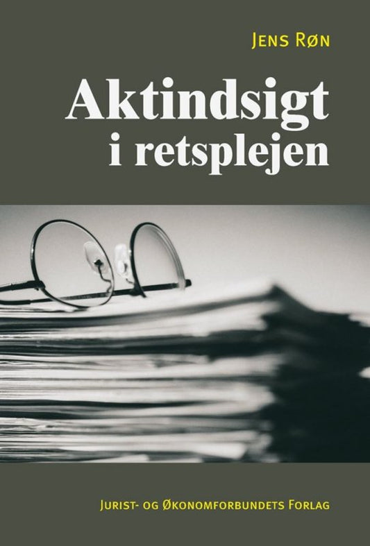 Aktindsigt i retsplejen