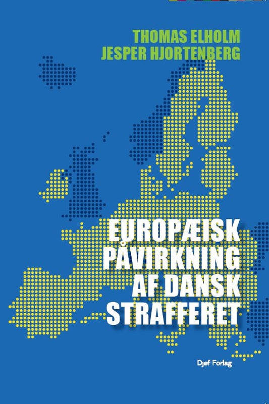 Europæisk påvirkning af dansk strafferet