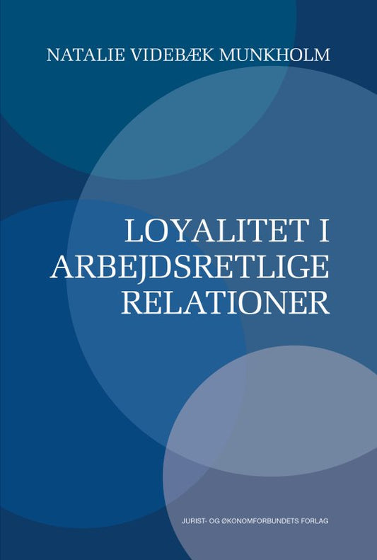 Loyalitet i arbejdsretlige relationer