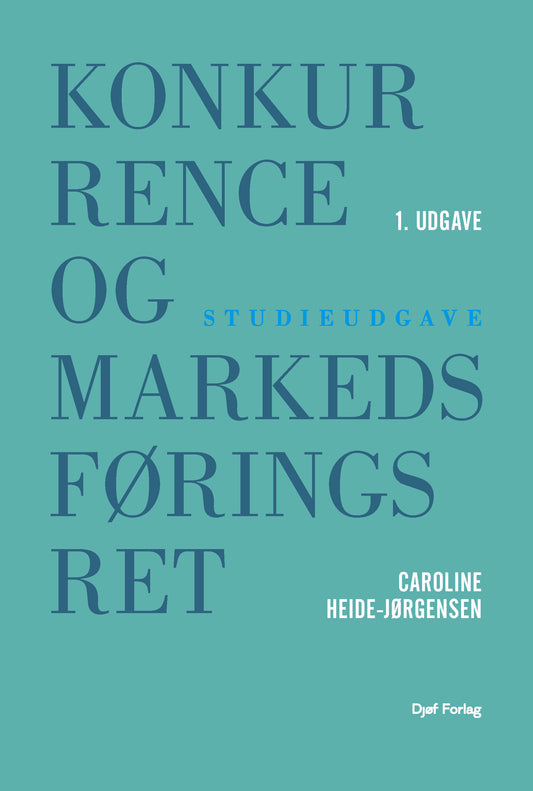 Studieudgave - Konkurrence- og markedsføringsret