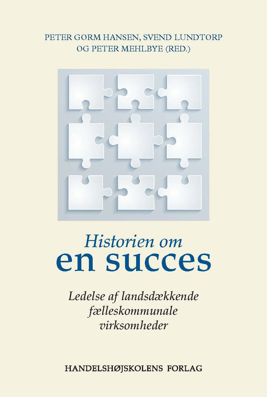 Historien om en succes