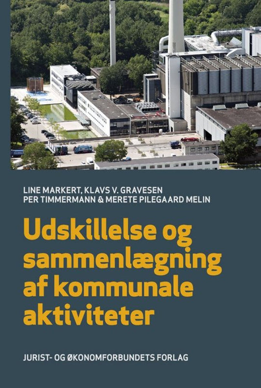 Udskillelse og sammenlægning af kommunale aktiviteter