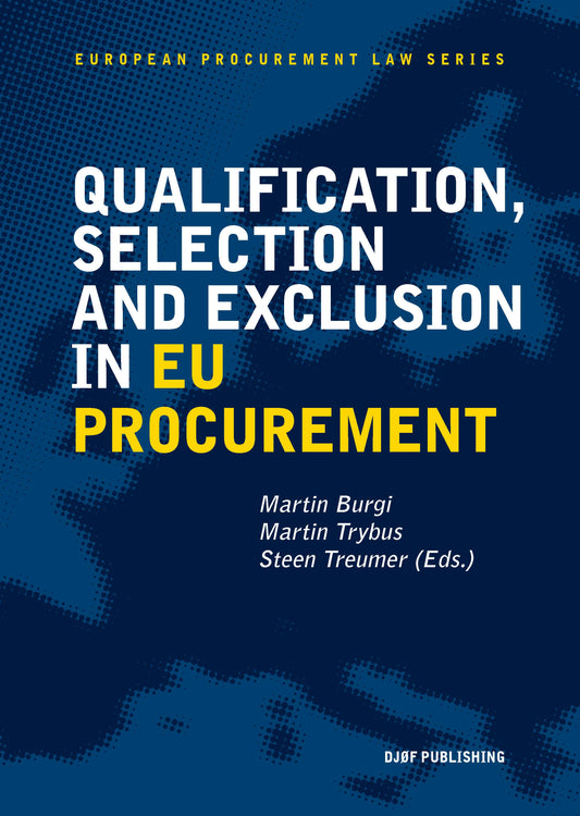Qualification, Selection and Exclusion in EU Procurement