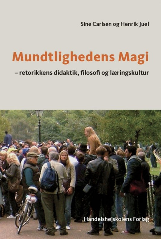 Mundtlighedens magi