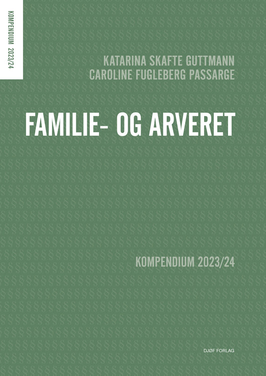 Kompendium i familie- og arveret