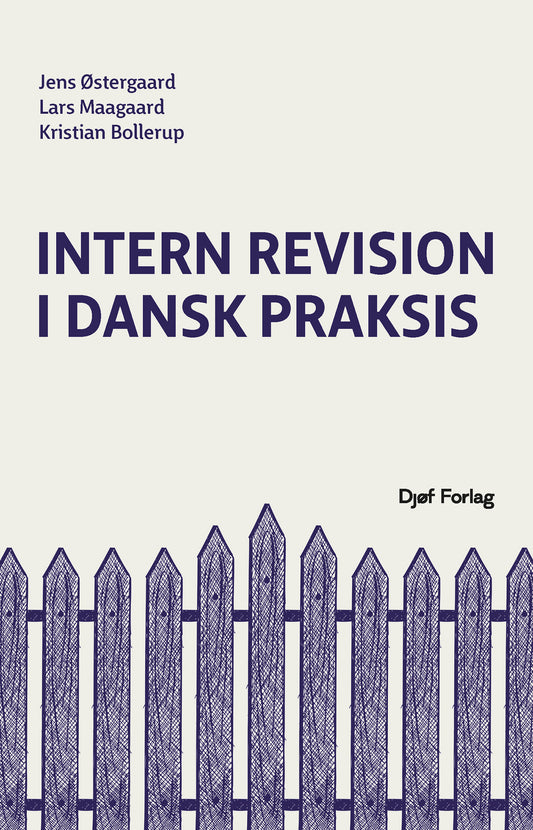 Intern revision i dansk praksis