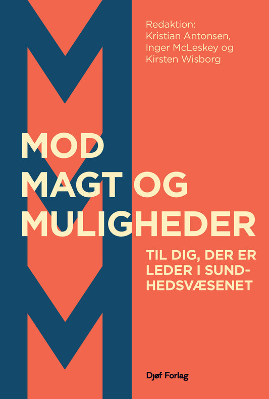 Mod, magt og muligheder