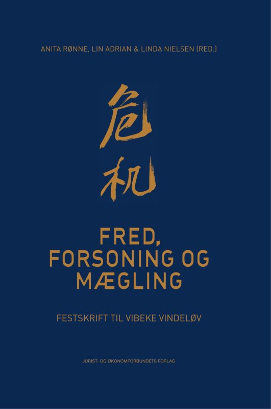 Fred, Forsoning og Mægling