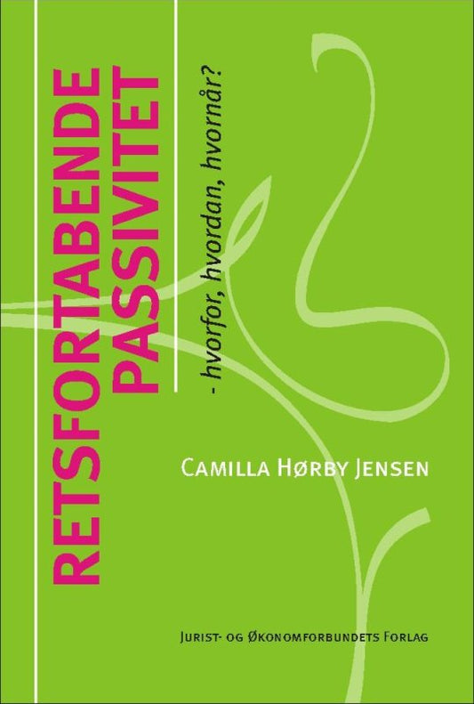 Retsfortabende passivitet