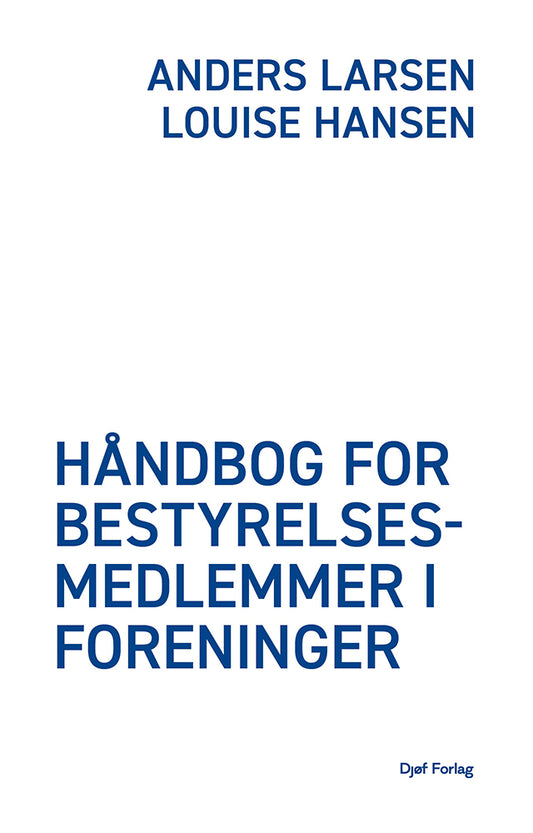 Håndbog for bestyrelsesmedlemmer i foreninger