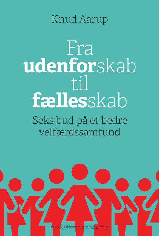 Fra udenforskab til fællesskab