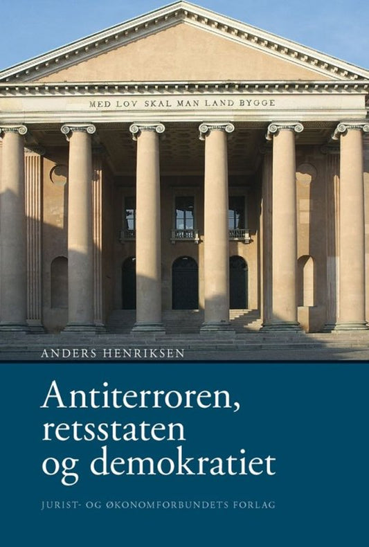 Antiterroren, retsstaten og demokratiet