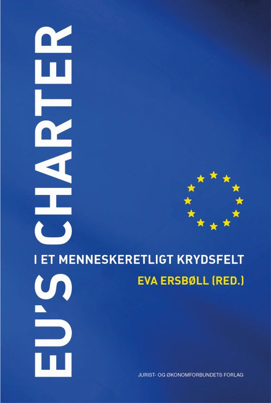 EU's Charter - I et menneskeretligt krydsfelt