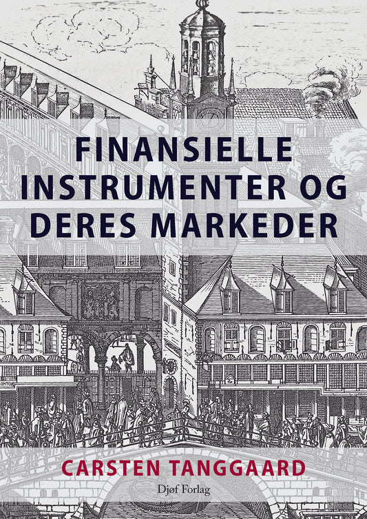 Finansielle instrumenter og deres markeder