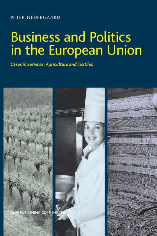 Business and Politics in the European Union