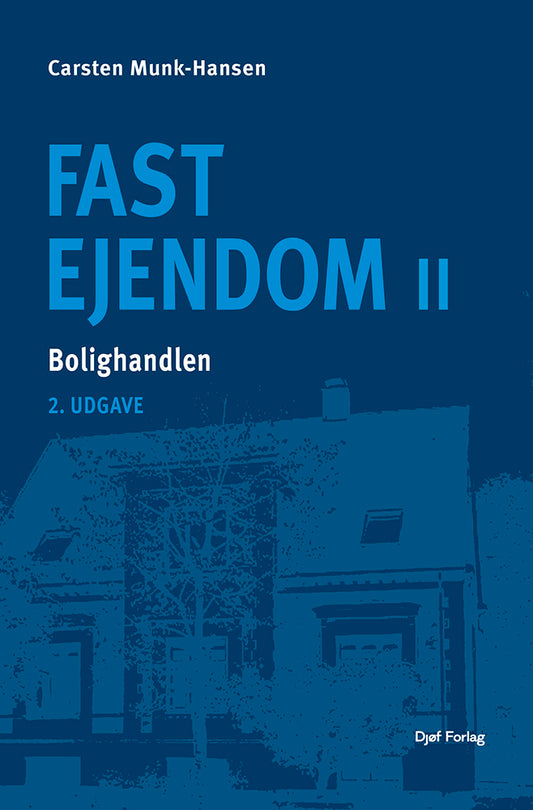 Fast ejendom II