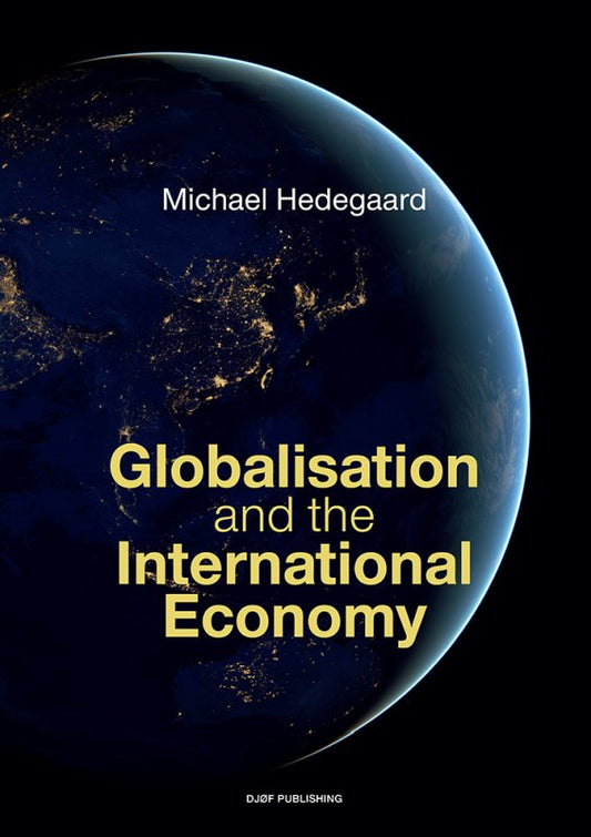 Globalisation and the International Economy