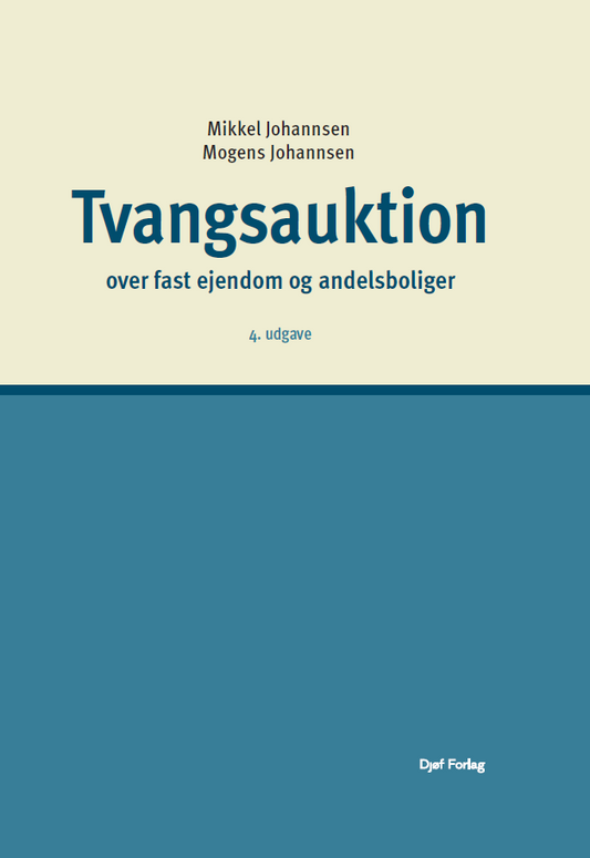 Tvangsauktion over fast ejendom og andelsboliger