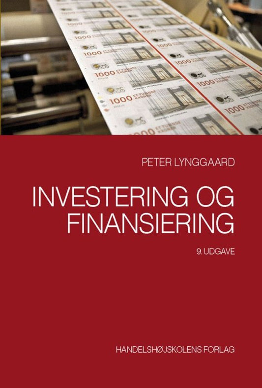 Investering og finansiering