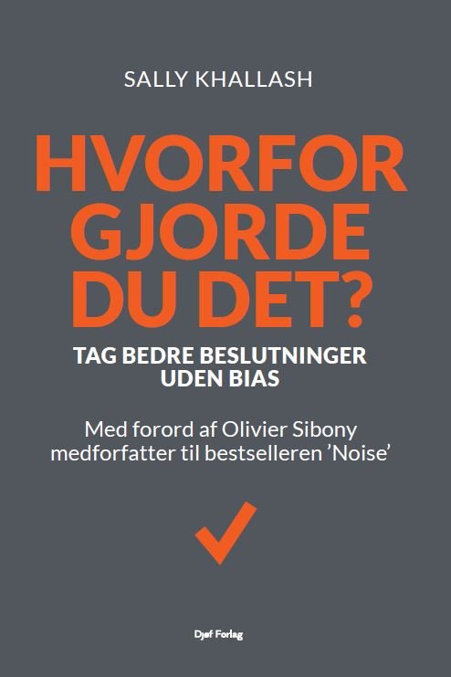 Hvorfor gjorde du det?