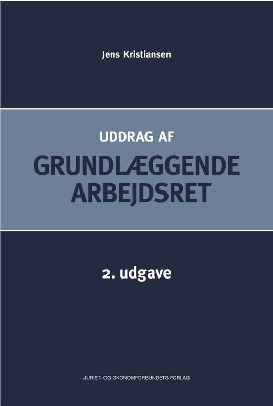 Uddrag af grundlæggende arbejdsret