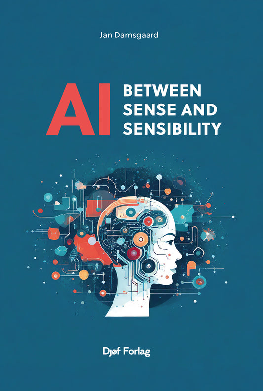 AI - between Sense and Sensibility