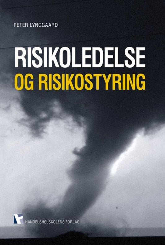 Risikoledelse og risikostyring