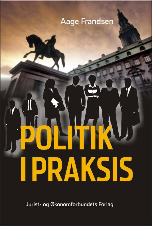 Politik i praksis