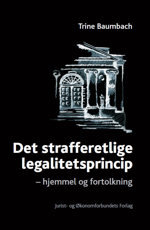 Det strafferetlige legalitetsprincip