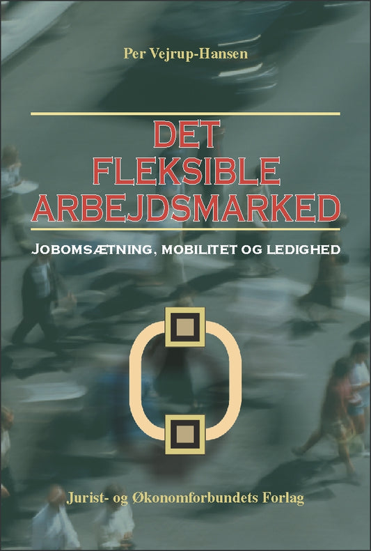 Det fleksible arbejdsmarked