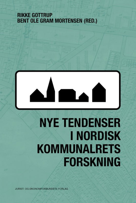 Nye tendenser i nordisk kommunalrets forskning