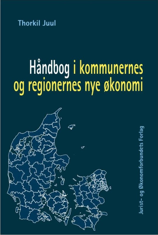 Håndbog i kommunernes og regionernes nye økonomi