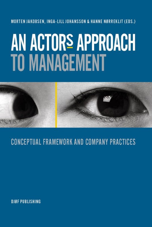 An Actor's Approach to Management